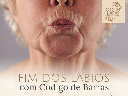 Fim dos Lábios com "CÓDIGO DE BARRAS"