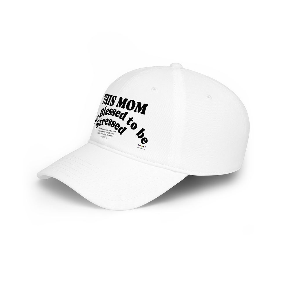 Thumbnail: This MOM -Too Blessed to Be Stressed with Scripture Isaah 40:31 - Baseball Cap