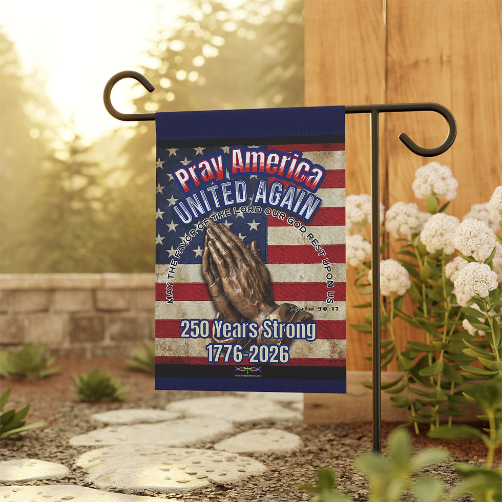 Thumbnail: Pray America United Again Garden Flag  250 Years Strong 1776-2026 w/ Psalm 90:17