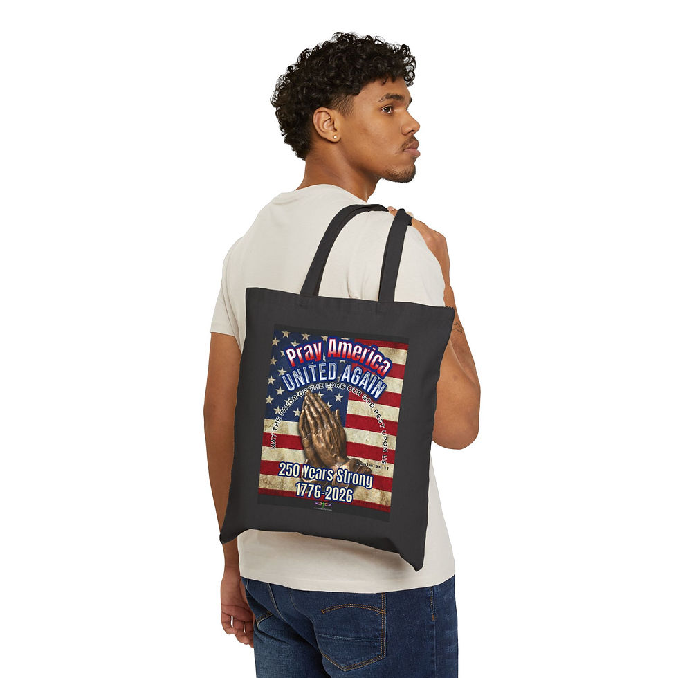 Thumbnail: Pray America UNITED Again Tote 250 Years Strong 1776-2026 Psalm 90:17 Canvas Bag