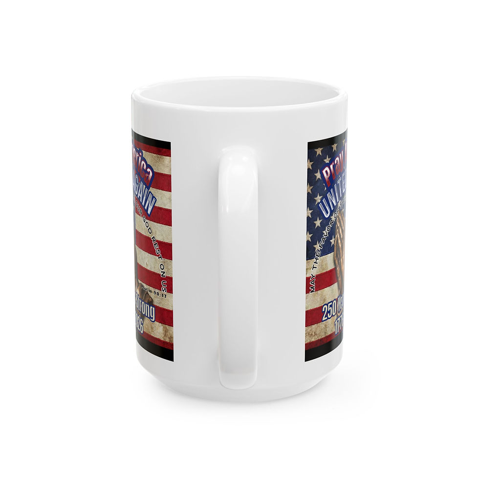 Thumbnail: Pray America United Again Ceramic Mug — 250 Years Strong 1776-2026 Psalm 90:17