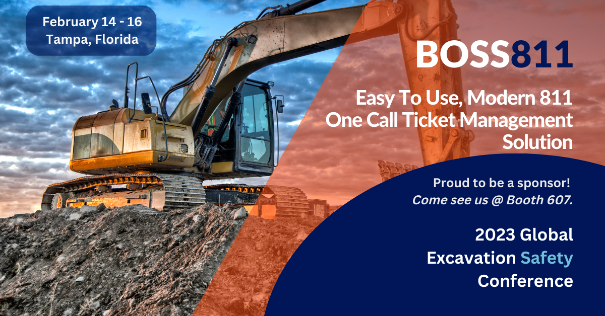 2023 Global Excavation Safety Conference BOSS Solutions