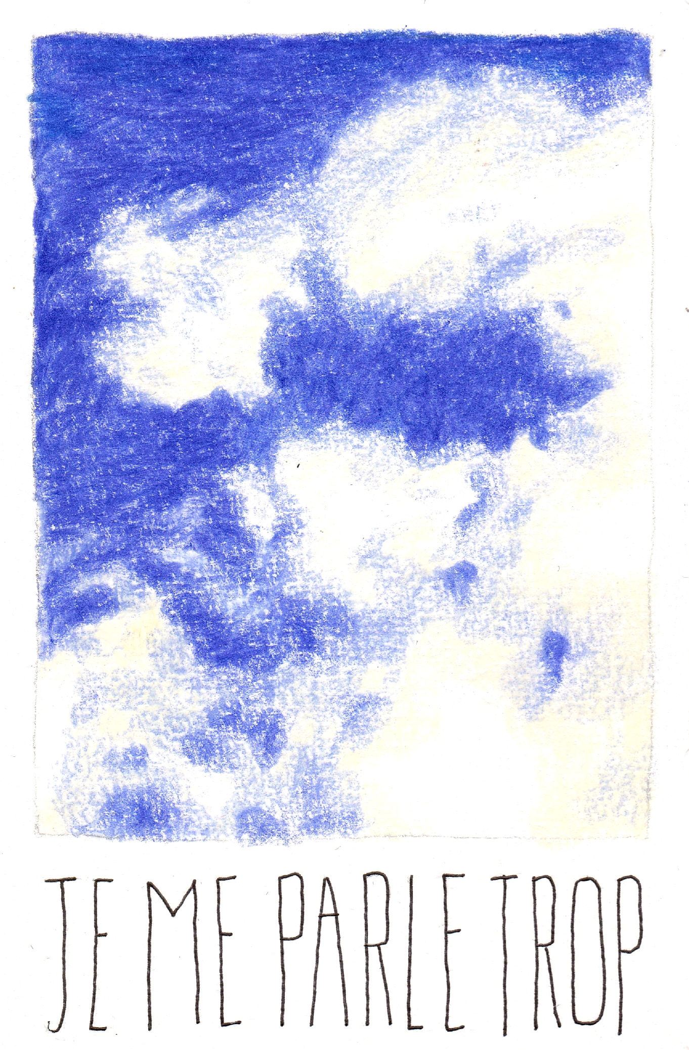 « Je me parle trop »