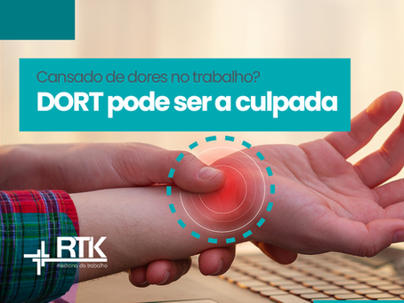 Cansado de dores no trabalho? DORT pode ser a culpada