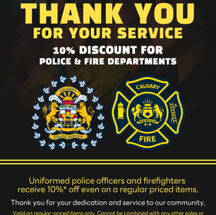 THANK YOU FOR YOUR SERVICE 10% DISCOUNT FOR FIRST RESPONDERS