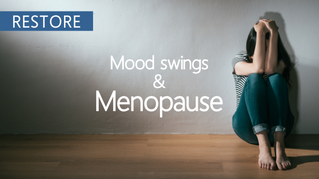 Mood Swings & Menopause