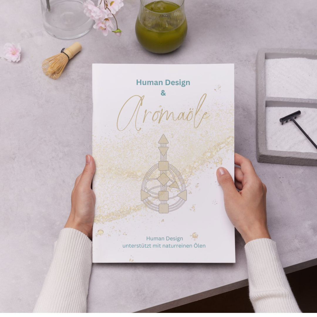 Human Design & Aromaöle