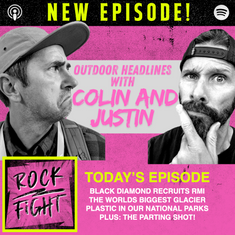 Black Diamond Recruits RMI, The World's Biggest Glacier & Plastics In Our National Parks