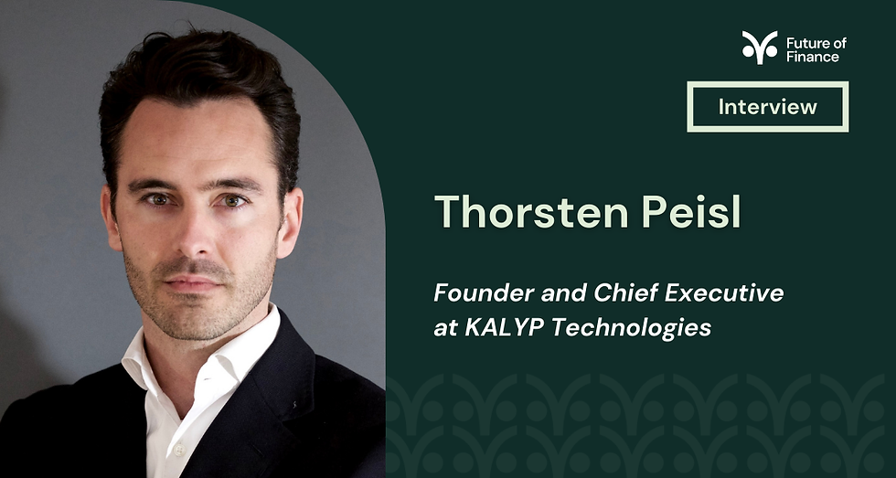 Man in dark suit against gray background. Text reads: "Thorsten Peisl, Founder and Chief Executive at KALYP Technologies." Green and white design theme.