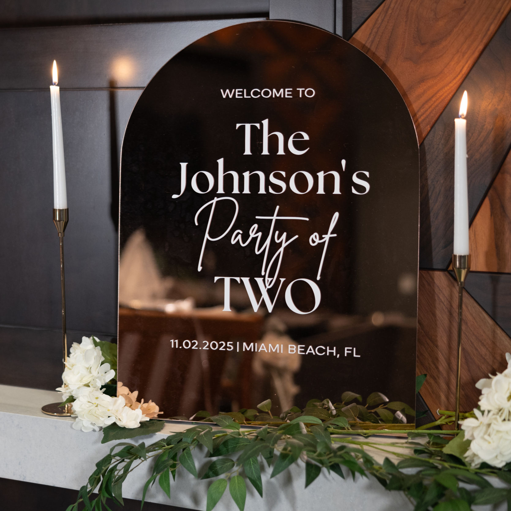 "PARTY OF 2" WELCOME  SIGN