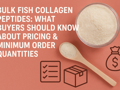 Bulk Fish Collagen Peptides: What Buyers Should Know About Pricing & Minimum Order Quantities