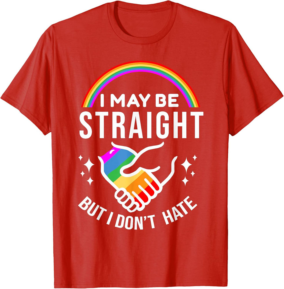 Thumbnail: I May Be Straight But I Don't Hate LGBT Gay Pride Shirt T-Shirt