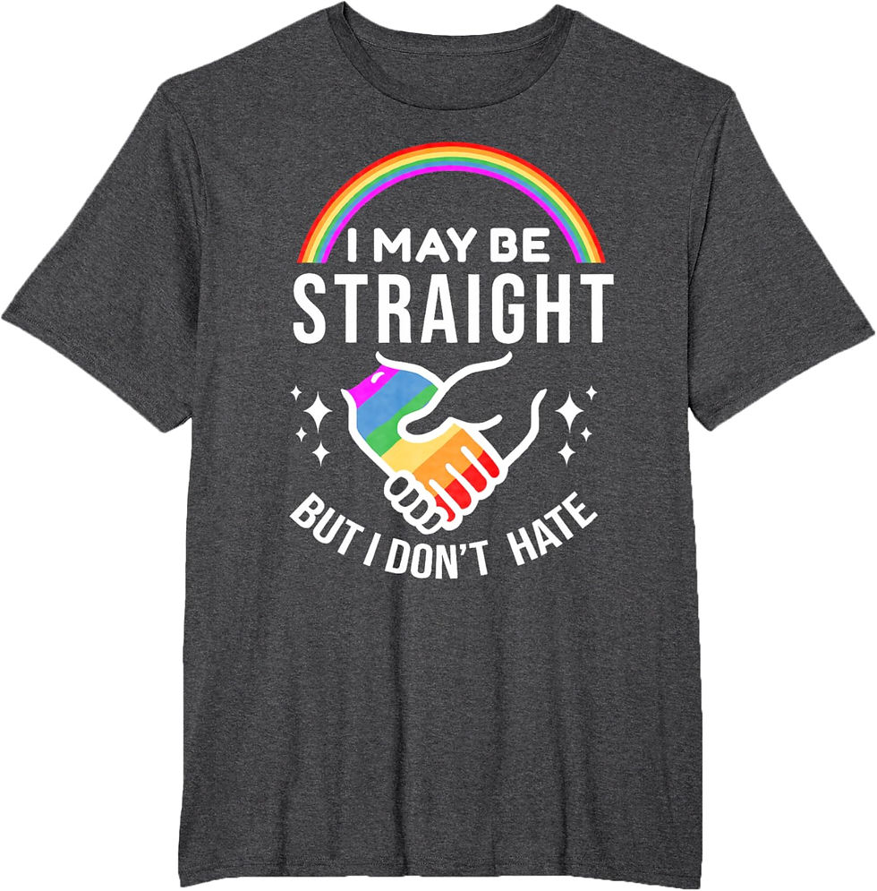 Thumbnail: I May Be Straight But I Don't Hate LGBT Gay Pride Shirt T-Shirt