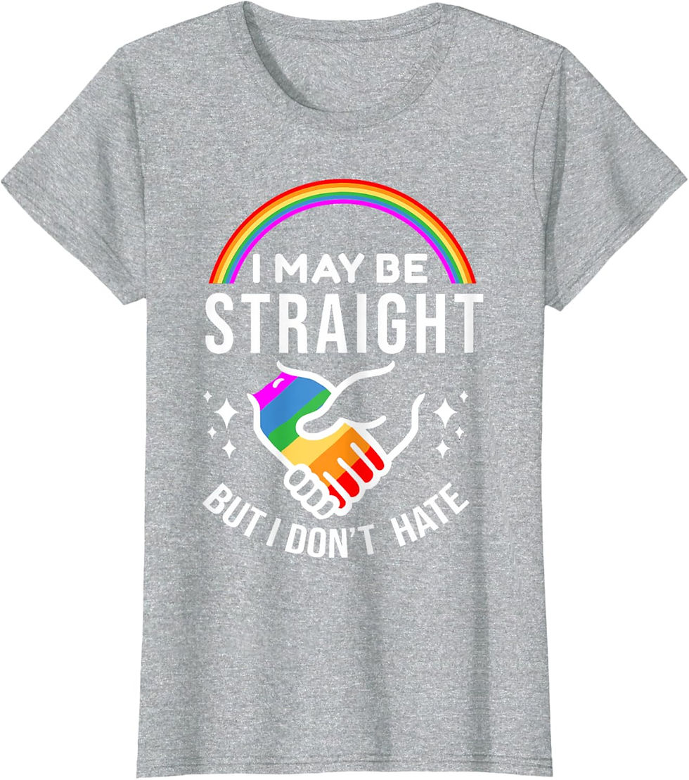 Thumbnail: I May Be Straight But I Don't Hate LGBT Gay Pride Shirt T-Shirt