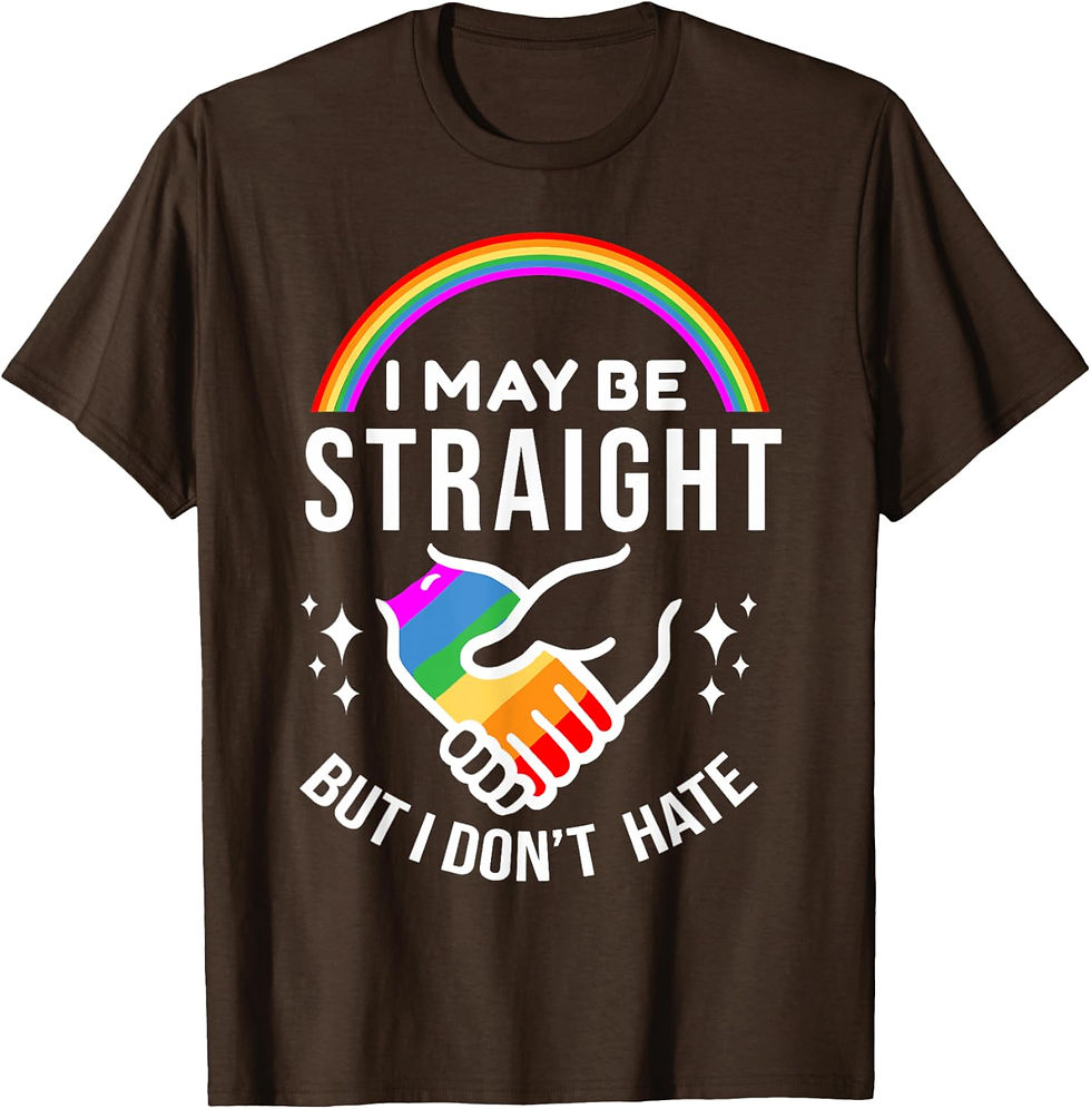 Thumbnail: I May Be Straight But I Don't Hate LGBT Gay Pride Shirt T-Shirt