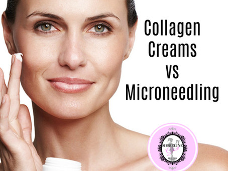 Collagen Creams VS Microneedling