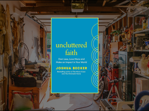 Uncluttered Faith book cover over a cluttered storage unit.