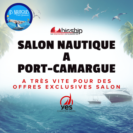 Les Nautiques de Port Camargue 2026 : le rendez-vous incontournable approche !