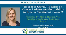 Impact of COVID-19 Crisis on Cancer Patients and their Ability to Receive Treatmnet - Wave 2