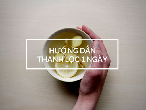 1 ngày thanh lọc cho người bận rộn