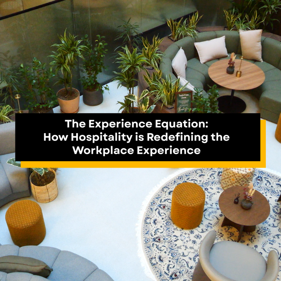 Indoor seating with plants, plush couches, round tables, and patterned carpets. Text: "The Experience Equation: How Hospitality is Redefining the Workplace Experience."