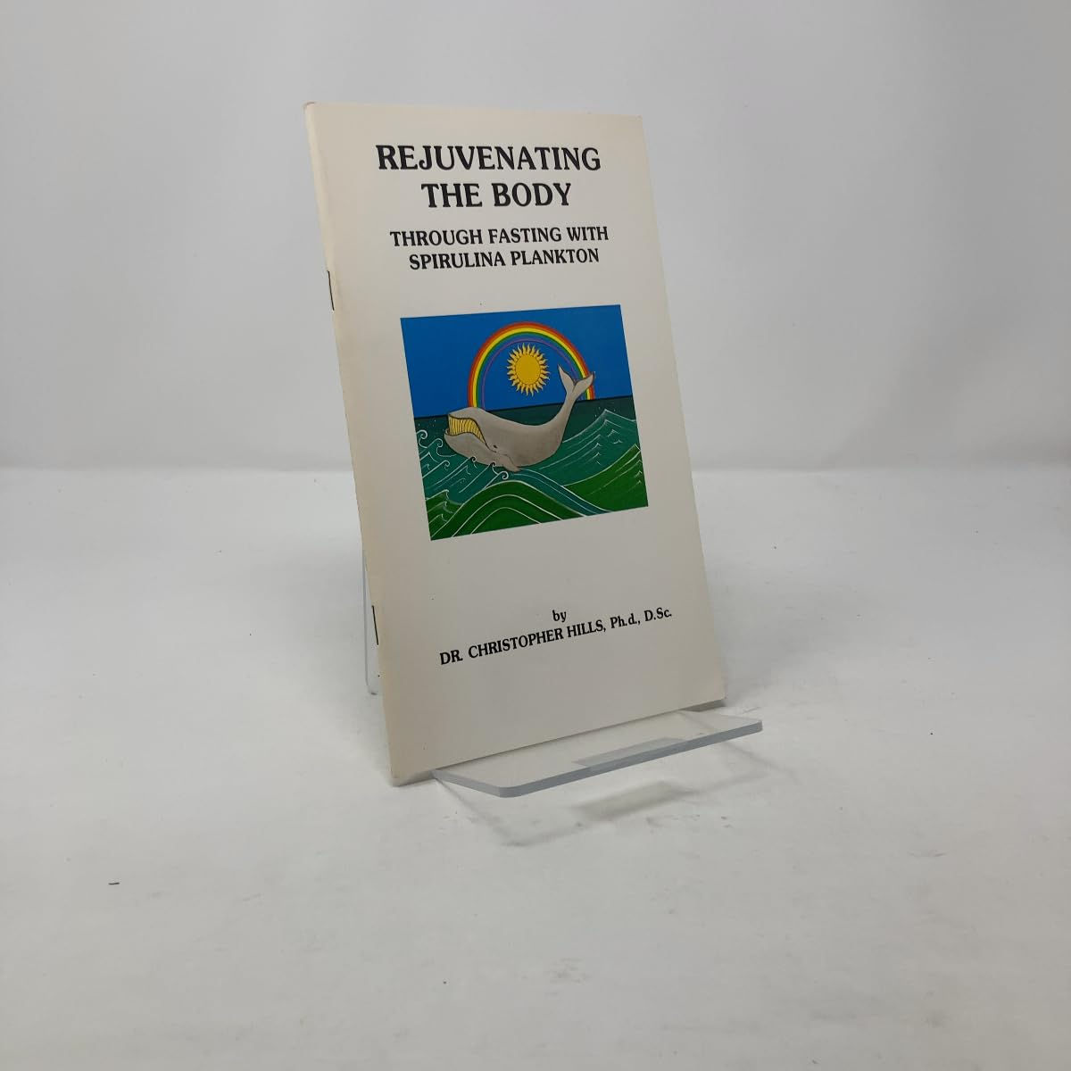 Rejuvenating the Body - Through fasting with spirulina plankton