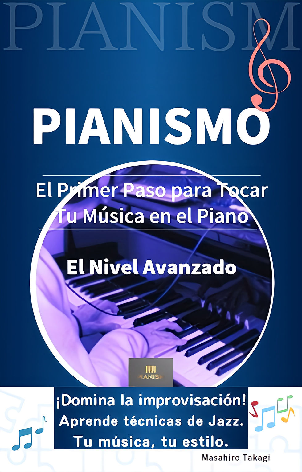 PIANISMO El Nivel Avanzado