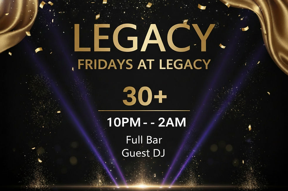 Fridays at Legacy
