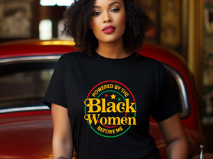 Powered By the Black Women Before Me: A Faith Driven Journey