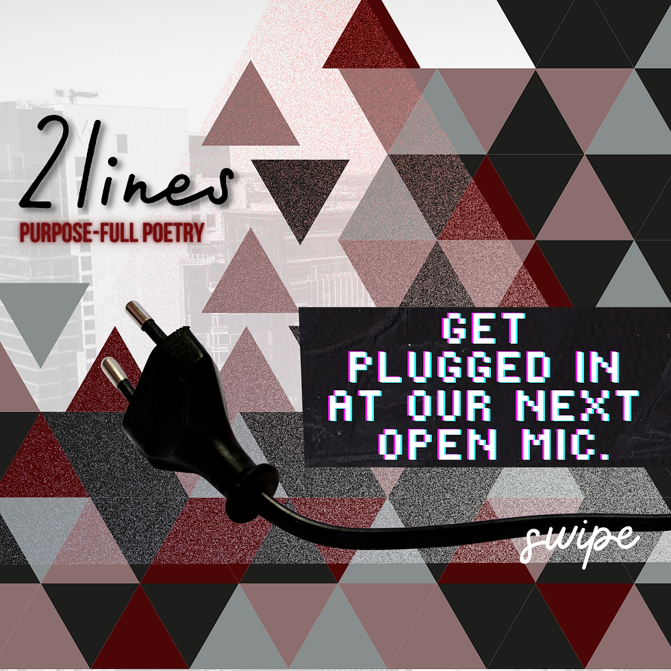 2 Lines Philly Open Mic _IG Promo pg1