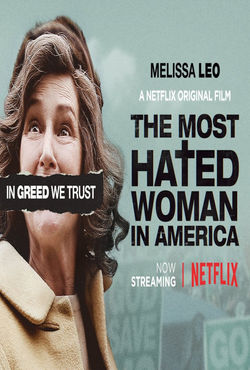 Most Hated Woman In America, The
