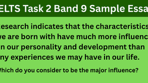 Characteristics We Are Born with Have Influence on Our Personality and Development - IELTS Task 2 Essay Sample