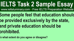 Education Should Be Provided Exclusively By the State, and Private Education Should Be Prohibited - IELTS Task 2 Band 9 Sample Essay