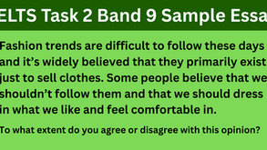 Fashion Trends Are Difficult to Follow These Days - IELTS Task 2 Band 9 Model Essays