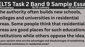 Advantages and Disadvantages of Building Schools Colleges and Universities in Residential Areas - IELTS Task 2 Band 9 Sample Essays