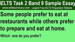 Prefer to Eat at Restaurants or Prefer to Prepare and Eat at Home?
