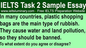 Plastic Shopping Bags Are the Main Type of Rubbish, They Cause Water and Land Pollution - IELTS Essay