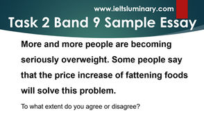 People's becoming Seriously Overweight vs Price Increase of Fattening Foods - Agree Disagree Essay