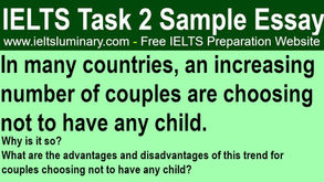 In Many Countries, an Increasing Number of Couples are Choosing Not to Have Any Child - IELTS Essay