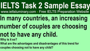 In Many Countries, an Increasing Number of Couples are Choosing Not to Have Any Child - IELTS Essay