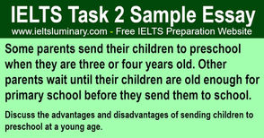 Advantages And Disadvantages of Sending Children to Preschool at a Young Age - IELTS Band 9 Essay