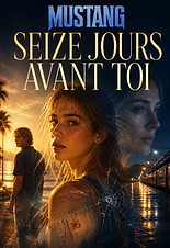 Seize jours avant toi