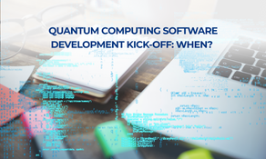 Quantum Computing Software Development Kick-Off: When? 