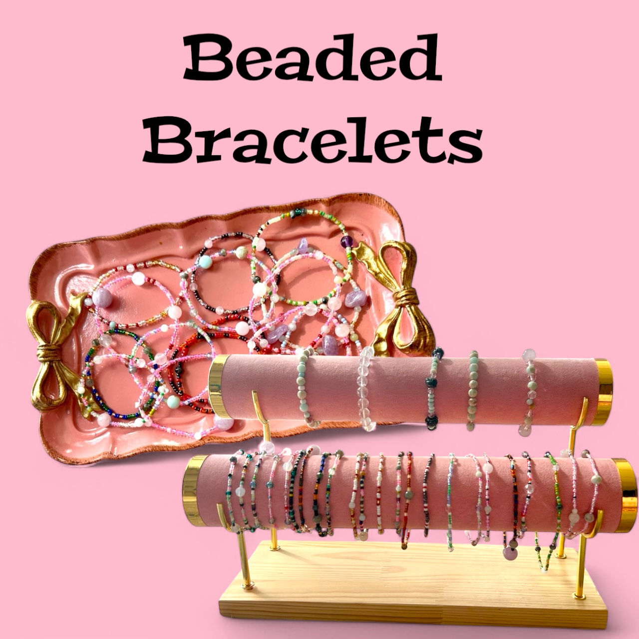 Stretchy Beaded Bracelets