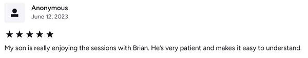 Teacher Brian 5 star Review