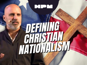 What Christian Nationalism is ACTUALLY About