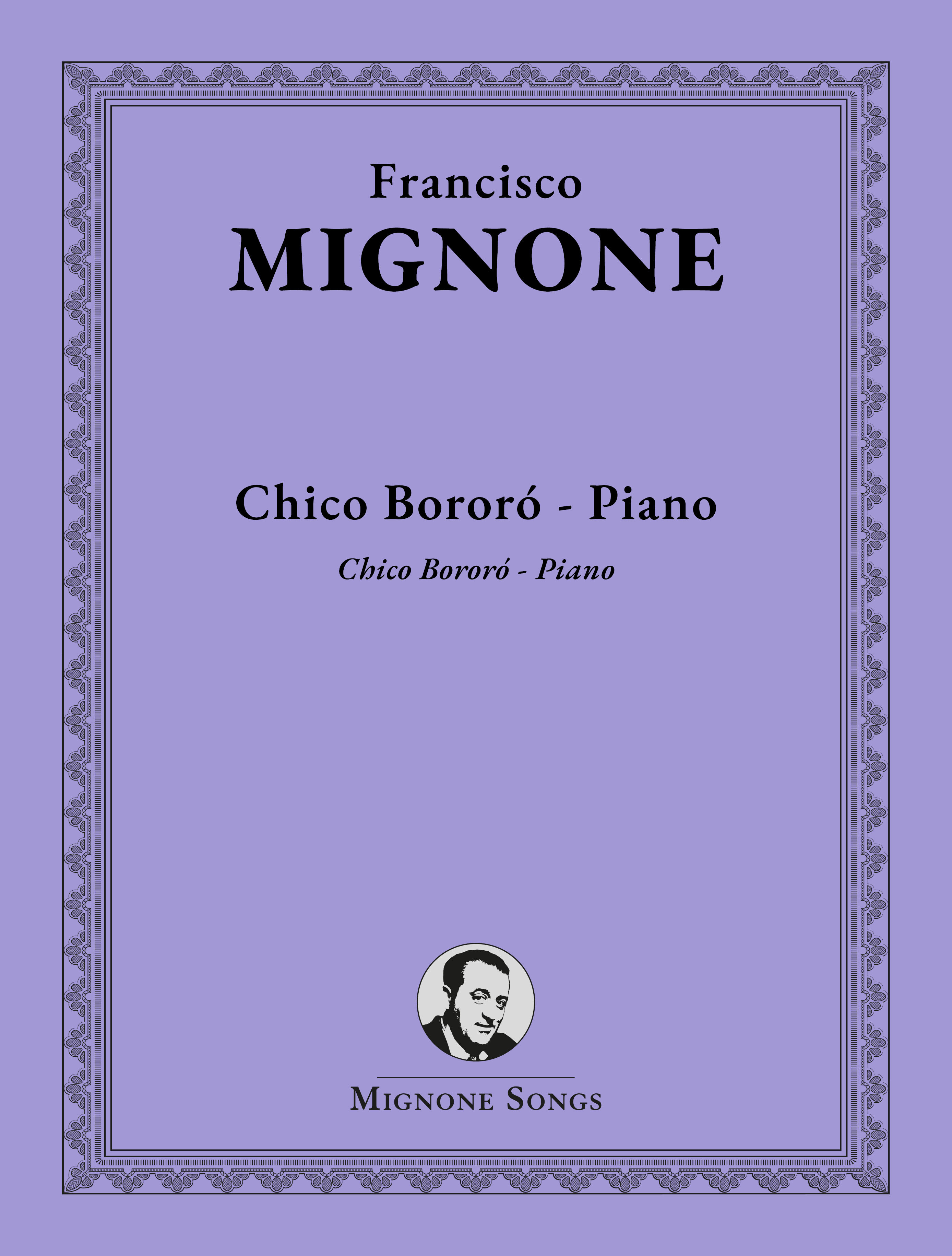 Chico Bororó – Piano [Livro de Partituras]