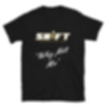 Short-Sleeve Unisex "Why Not Me" T-Shirt