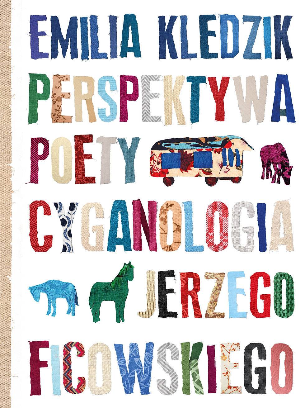 Emilia Kledzik.  Perspektywa poety  Cyganologia Jerzego Ficowskiego