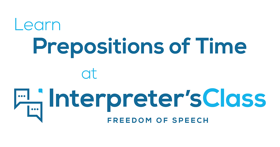 [Grammar] Prepositions of Time (at, on, in)